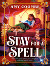 Stay for a Spell